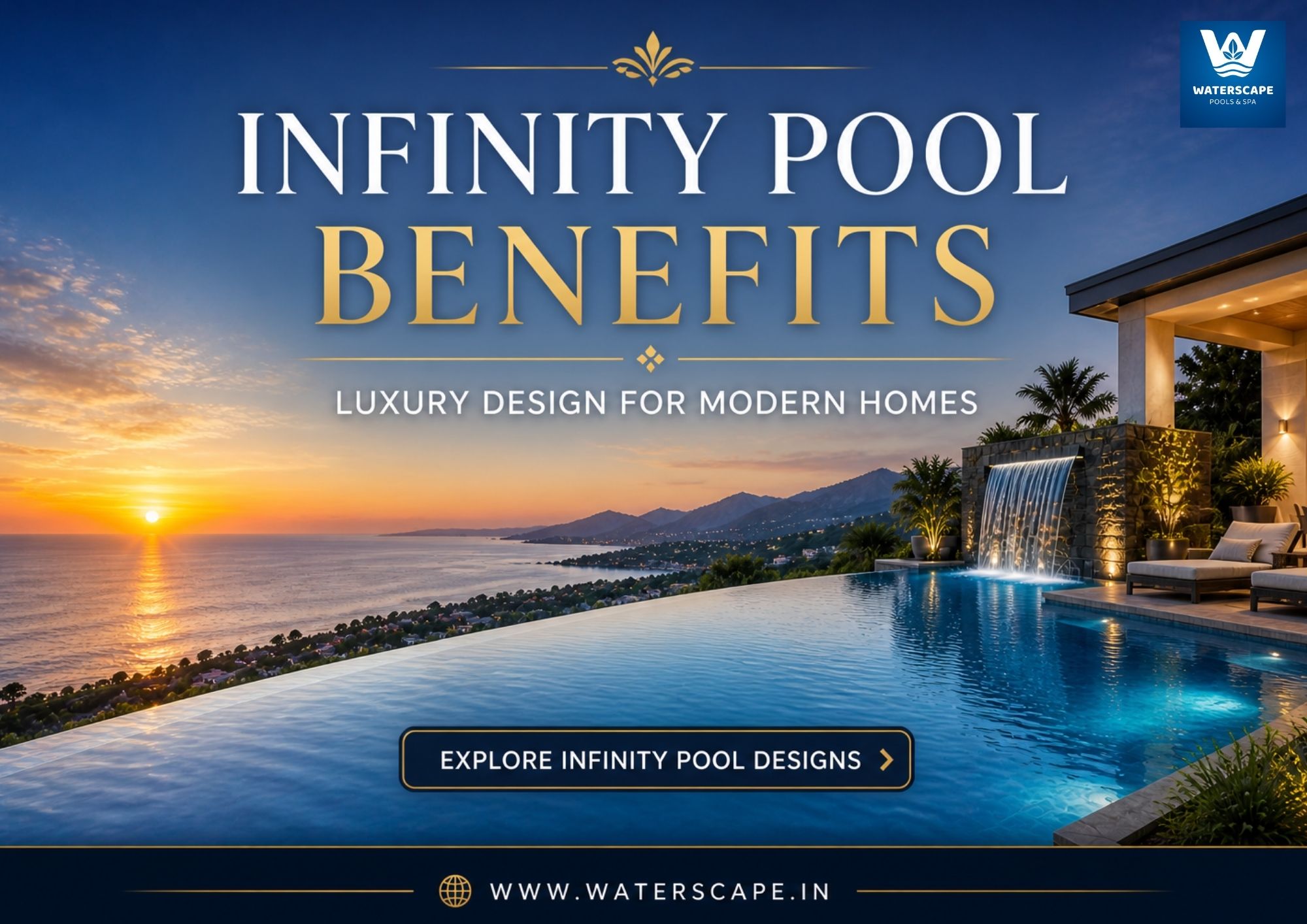 Benefits of Infinity Pools for Modern Homes